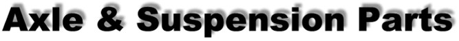 Axle&Suspension_Parts.jpg (12701 bytes)